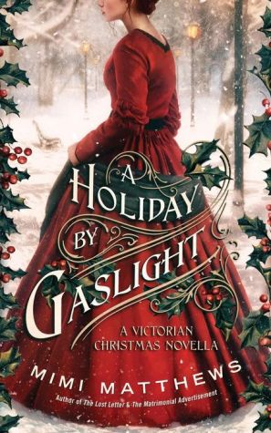 A Holiday By Gaslight