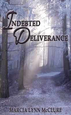 Indebted Deliverance