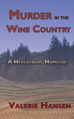 Murder in the Wine Country