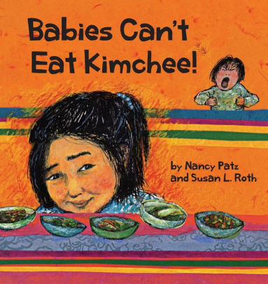 Babies Can't Eat Kimchee