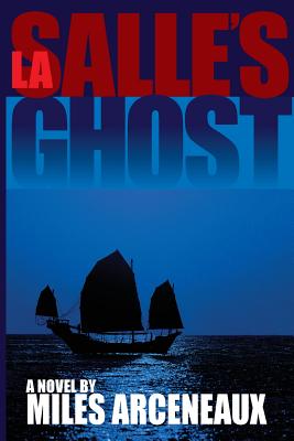 La Salle's Ghost