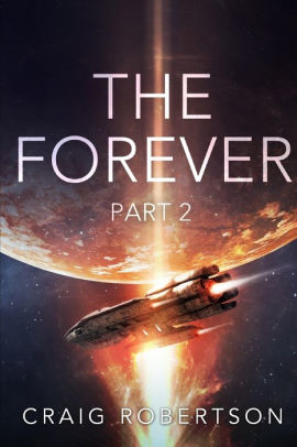 The Forever, Part 2