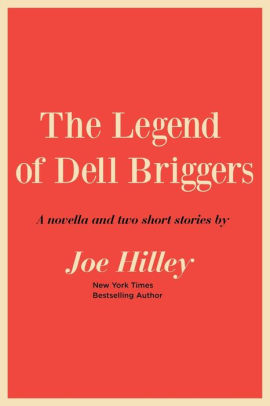 The Legend of Dell Briggers