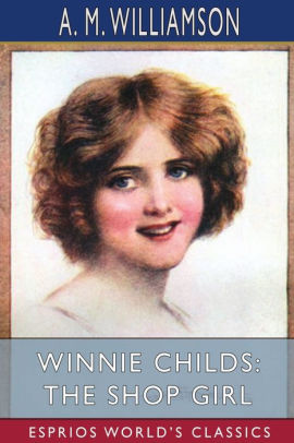 Winnie Childs: The Shop Girl
