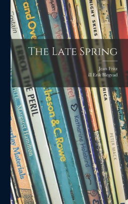 The Late Spring