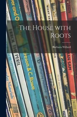 The House With Roots