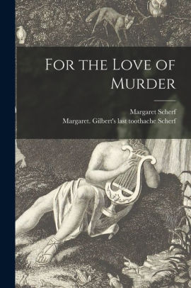 For the Love of Murder