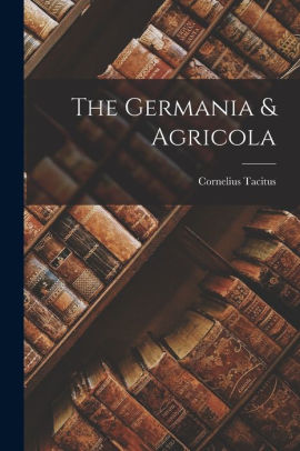 The Germania & Agricola