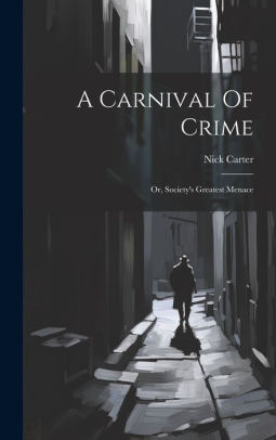 A Carnival Of Crime