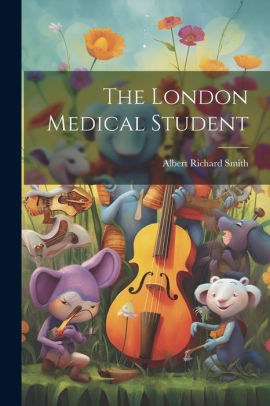 The London Medical Student Albert