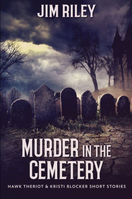 Murder In The Cemetery