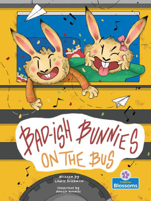 Bad-ish Bunnies on the Bus