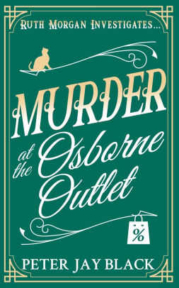 Murder at the Osborne Outlet