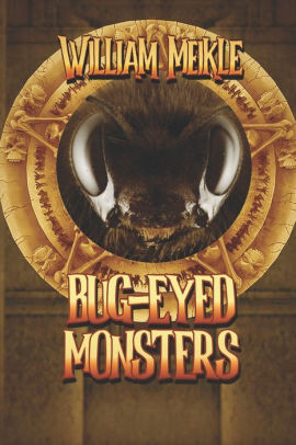 Bug Eyed Monsters