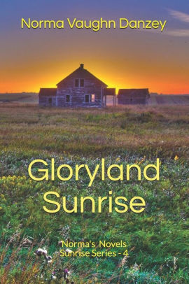 Gloryland Sunrise