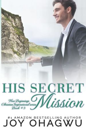 His Secret Mission