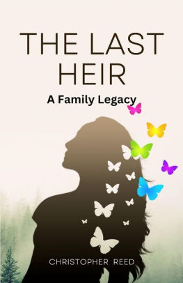 The Last Heir: A Family Legacy