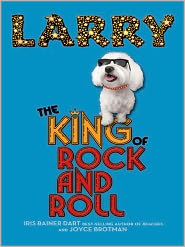 Larry: The King of Rock and Roll