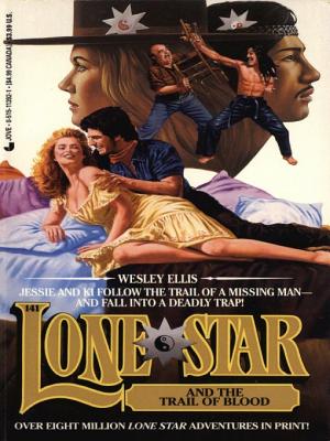 Lone Star and the Trail of Blood