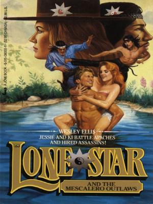 Lone Star and the Mescalero Outlaws