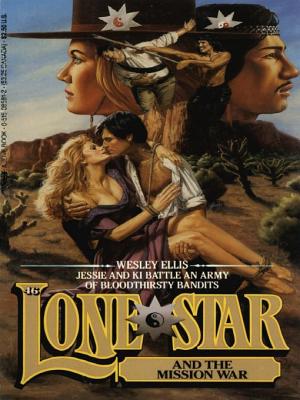Lone Star and the Mission War