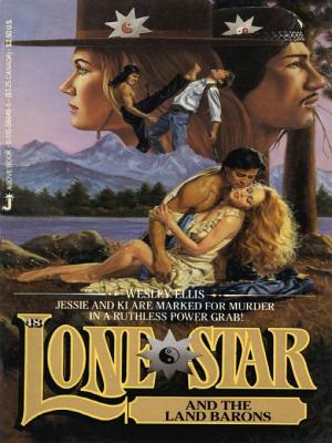 Lone Star and the Land Barons