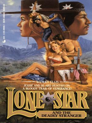 Lone Star and the Deadly Stranger