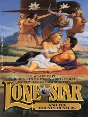 Lone Star and the Bounty Hunters