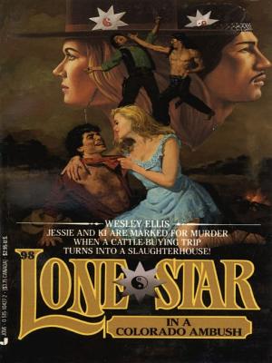 Lone Star in a Colorado Ambush