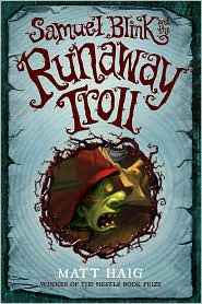 Samuel Blink and the Runaway Troll