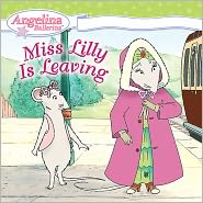 Miss Lilly Is Leaving