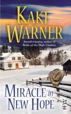 Miracle in New Hope: A Novella