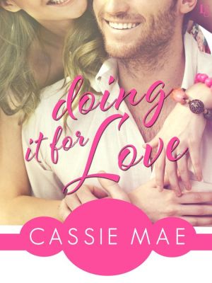 Doing It for Love