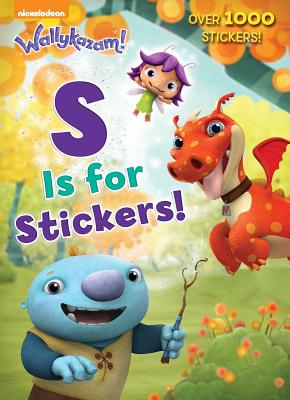 S Is for Stickers!