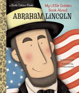 My Little Golden Book About Abraham Lincoln