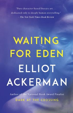 Waiting for Eden