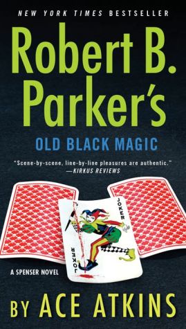 Robert B. Parker's Old Black Magic