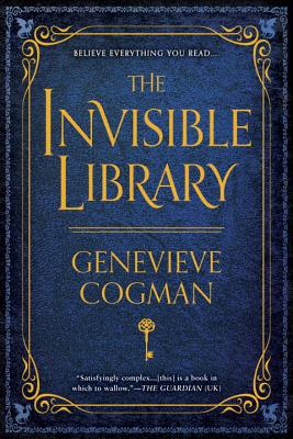the invisible library by genevieve cogman the invisible library by genevieve cogman