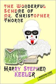 The Wonderful Scheme of Mr. Christopher Thorne