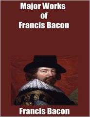 Major Works of Francis Bacon