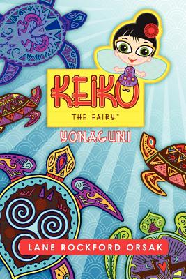 Keiko the Fairy: Yonaguni