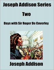 Days with Sir Roger De Coverley