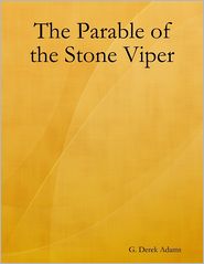 The Parable of the Stone Viper