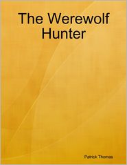 The Werewolf Hunter