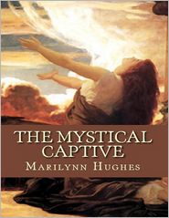 The Mystical Captive
