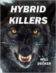 Hybrid Killers