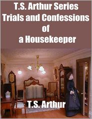 Trials and Confessions of a Housekeeper