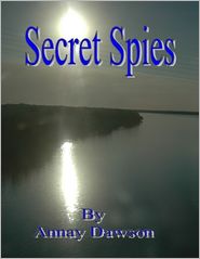 Secret Spies