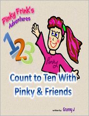 Count to Ten With Pinky and Friends