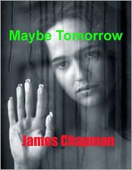 Maybe Tomorrow